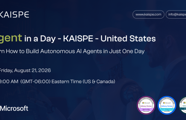 Microsoft Agent in a Day Workshop – August 2026 | KAISPE LLC